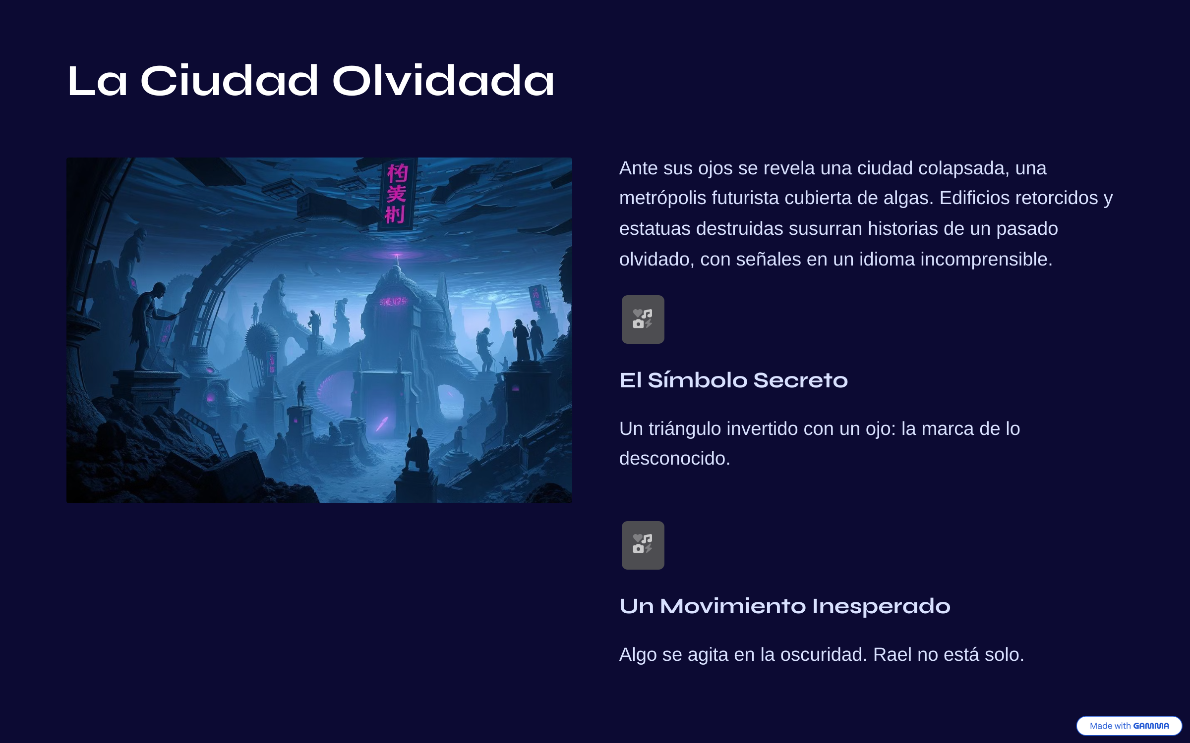 La Ciudad Olvidada