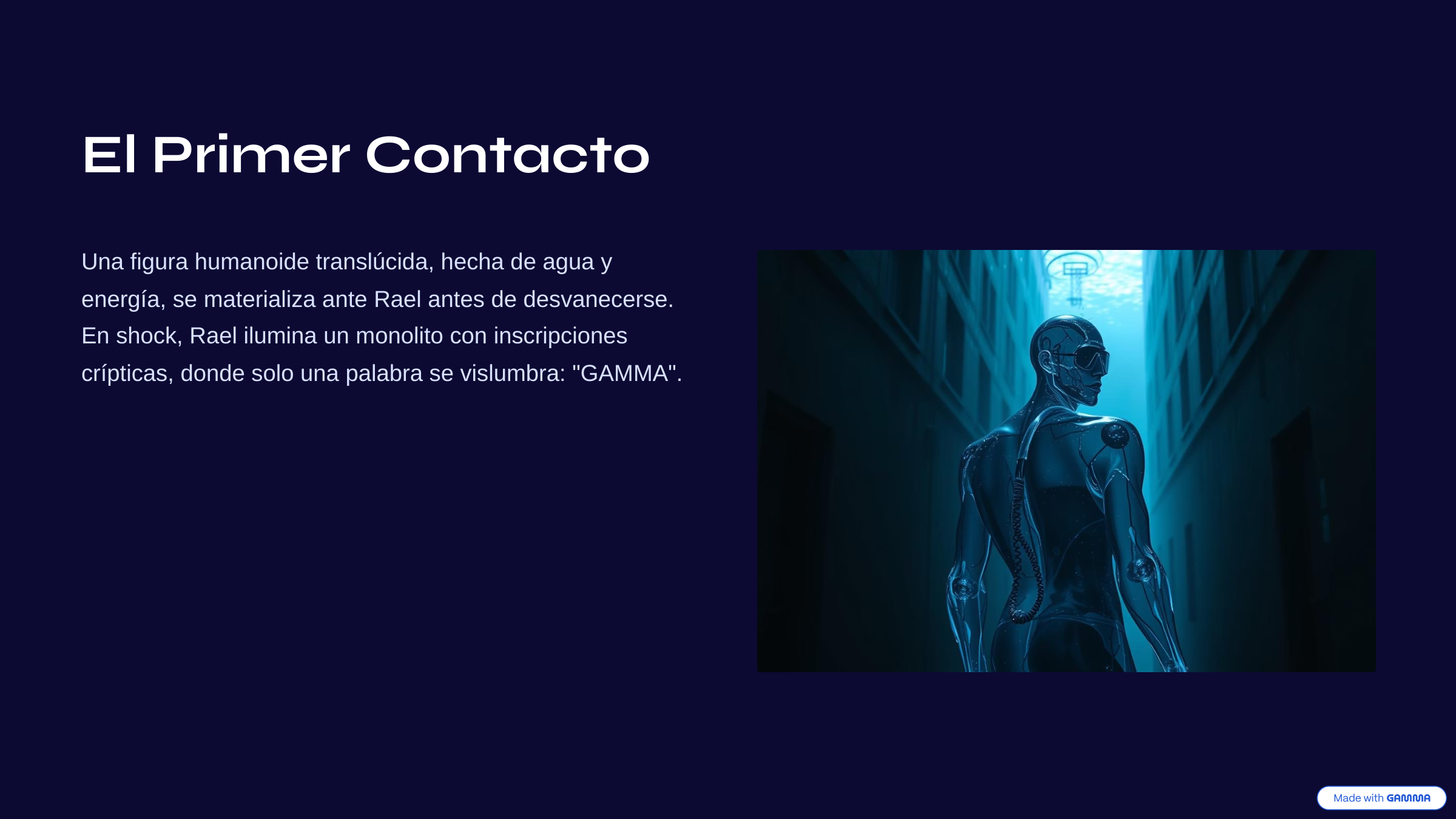 El Primer Contacto
